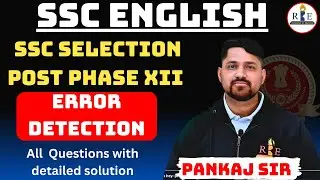 Error Detection all questions asked in SSC Selection post phase XII | Useful for all SSC exams