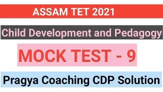 CDP MOCK TEST 9 CDP ASSAM TET