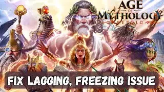 How To Fix Age of Mythology: Retold Lagging, Stuttering, Low FPS Drop Issue On PC