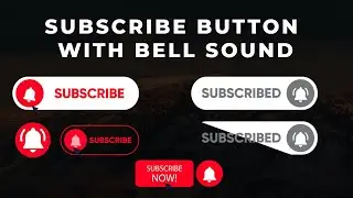 Subscribe Intro and Bell Icon With Sound Templates - Transparent and Green Screen