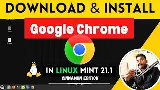 How to install Google Chrome in Linux OS | Ubuntu & Mint | Step by Step in Hindi🔥