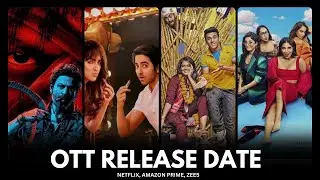 Jawan Ott Release Date | Fukrey 3 Ott Release Date | Dream Girl Ott Release Date | Ott Release Movie