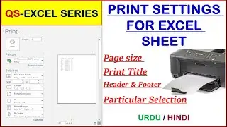 Excel Print Page Setup | How to set print area in excel | Print Settings for Excel sheets|