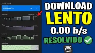 EPIC GAMES DOWNLOAD LENTO - Como Resolver Download Fica em 0.00b/s na Epic Games