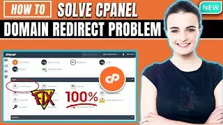 How To Solve cPanel Domain Redirect Problem 20023 | Full Guide