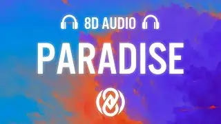 MEDUZA - Paradise ft. Dermot Kennedy (8D AUDIO) 🎧
