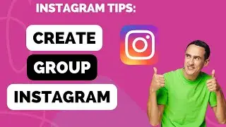 How to Create a Group on Instagram