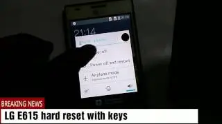 LG E615 hard reset 100% tested