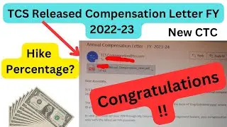 TCS Released Compensation Letter FY 2022-23 || Salary Structure || New CTC