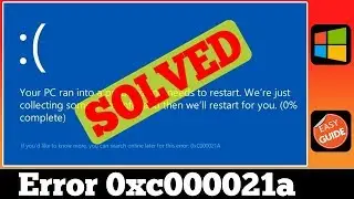 [FIXED] Error 0xC000021A Windows Stop Code Problem Issue