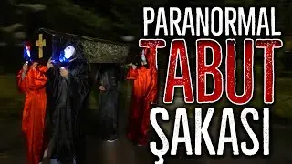 PARANORMAL TABUT ŞAKASI! - ( PAPAZ BÜYÜSÜ )