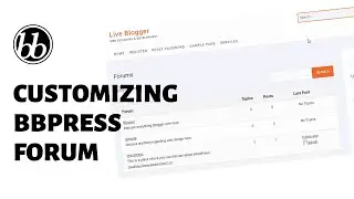 How To Customize bbPress Forum In WordPress Website