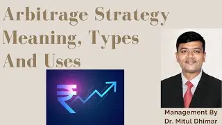 What is Arbitrage Strategy?  / meaning and types with examples