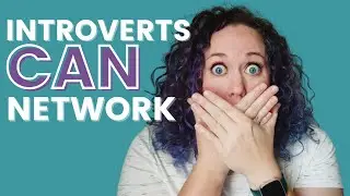 NETWORKING TIPS for INTROVERTED ENTREPRENEURS | 6 TIPS to CRUSH your next networking opportunity!