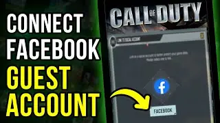 How to Connect Guest Account to Facebook in COD Mobile | Transfer, Recover or Delete Guest Account