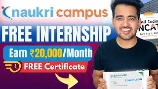 Free Online Internships by Naukri.Com | Free Certificate for Everyone & Work From Home Internship