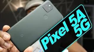 Pixel 5a - NEW Pixel 5A 5G Initial Review and First Impressions