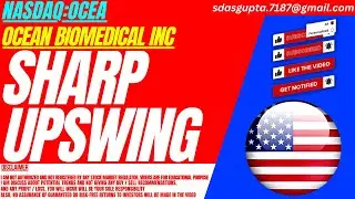 SHARP UPSWING : OCEA STOCK ANALYSIS | OCEAN BIOMEDICAL STOCK