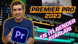 Video Kaydetme | EN İYİ RENDER ALMA AYARLARI | Premiere Pro 2023 Dersleri