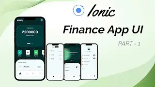 Ionic - Finance App UI - Part 1