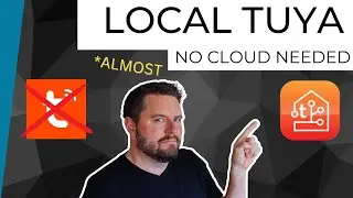 Local Control of Tuya Devices // No Cloud Needed // LocalTuya