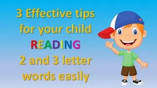 How to make a child Read||Effective tips to train your child read #2letterwords#3letterwordsblending