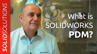 What is SOLIDWORKS PDM?