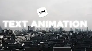 3 Epic TEXT Animation in Vn Video Editor