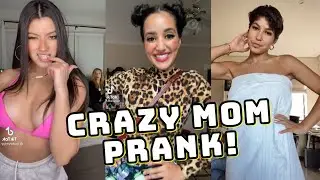 CRAZY MOM PRANK! | TikTok Compilation