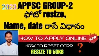 HOW TO RESIZE PHOTO FOR APPSC GROUP-1 | HOW TO APPLY FOR OTPR REGISTRATION 2023 IN TELUGU