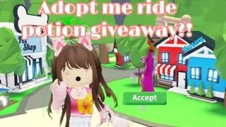 ~[Adopt me ride potion giveaway!//First giveaway//💖Txca Anne💖