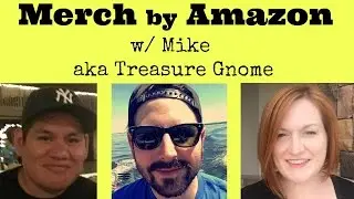 Merch Talk - How To Merch by Amazon Q & A - Make Money Selling Shirts with Merch