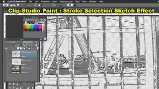 Clip Studio Paint : stroke selection sketch effect tutorial