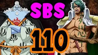 SBS Breakdown 110: Old Man Jinbe & Aramaki/Fujitora Past!!