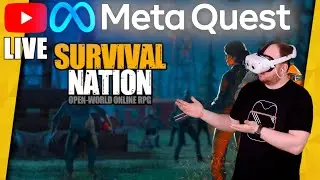 SURVIVAL NATION VR auf der Meta Quest 2 [deutsch] LIVESTREAM Oculus Quest 2 Gameplay