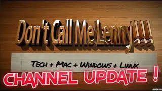 Channel Update!