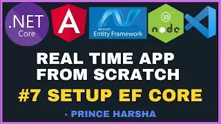 7. Build Real Time app using ASP .NET Core6, API, Entity Framework, Angular from Scratch