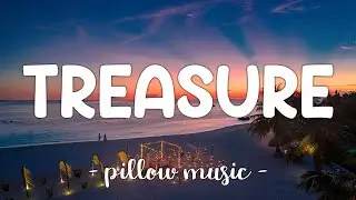 Treasure - Bruno Mars (Lyrics) 🎵