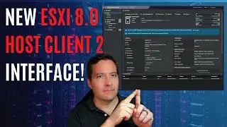 New ESXi 8.0 Host Client 2 Interface! Looks just like vCenter Server!