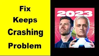 Fix Top Eleven App Keeps Crashing | Fix Top Eleven App Keeps Freezing | Fix Top Eleven App Freeze