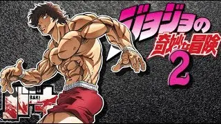 JoJo's Bizarre Adventure 2 ! : Baki