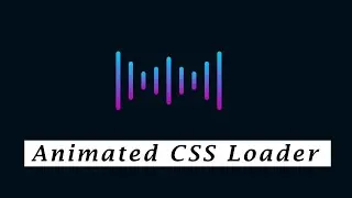 CSS Website Loading Animation: Create Stunning Page Loading Animation With Pure CSS