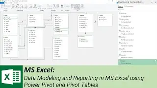 MS Excel: Data Modeling and Reporting in MS Excel using Power Pivot and Pivot Tables