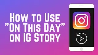 How to Use On This Day on Instagram Stories