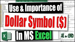 Use of Dollar symbol in Excel