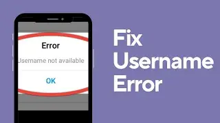 How to Fix Instagram Username Error | Instagram Username Not Available Problem