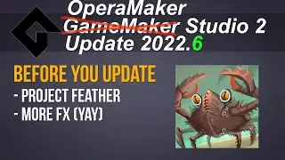 Update V2022.6 - New fx + project feather [GameMaker Studio 2]