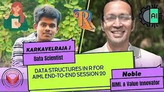 Data Structures in R for AIML: End-to-End Session 20