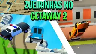 ZUEIRINHAS no GETAWAY 2 !!