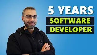 What I learned after 5 years Software Developer